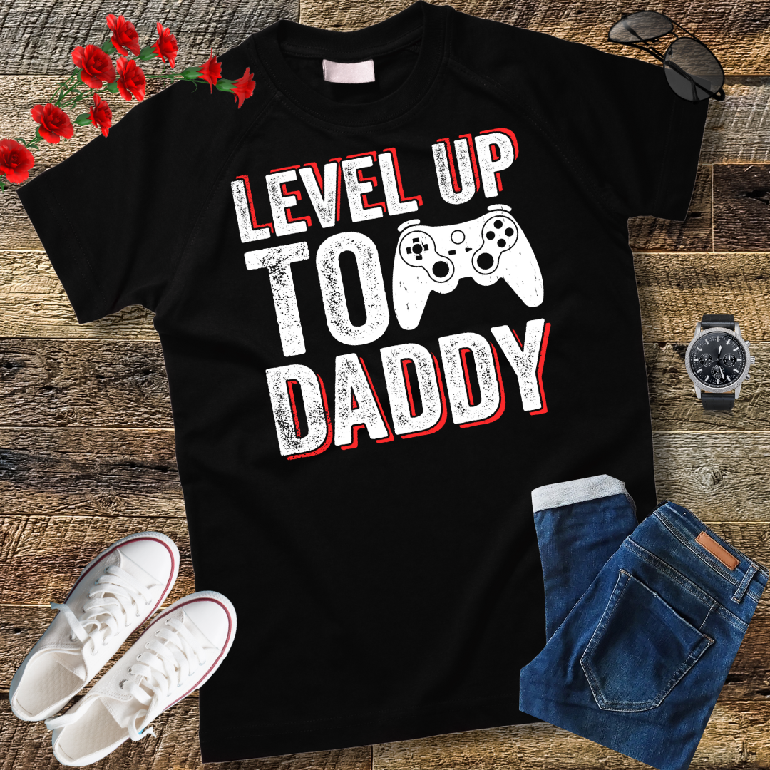 New Dad Fathers day Leveled up to Daddy T-Shirt