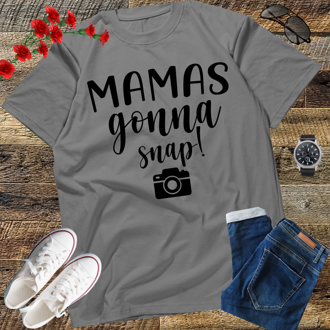 Mamas Gonna Snap Shirt Mom Photographer Camera Gift Women T-Shirt