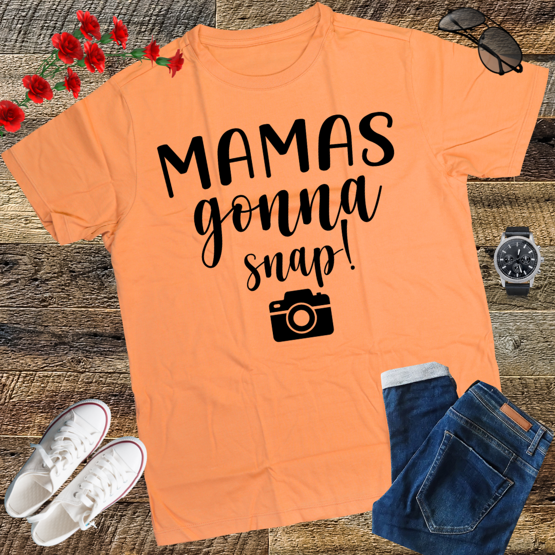 Mamas Gonna Snap Shirt Mom Photographer Camera Gift Women T-Shirt