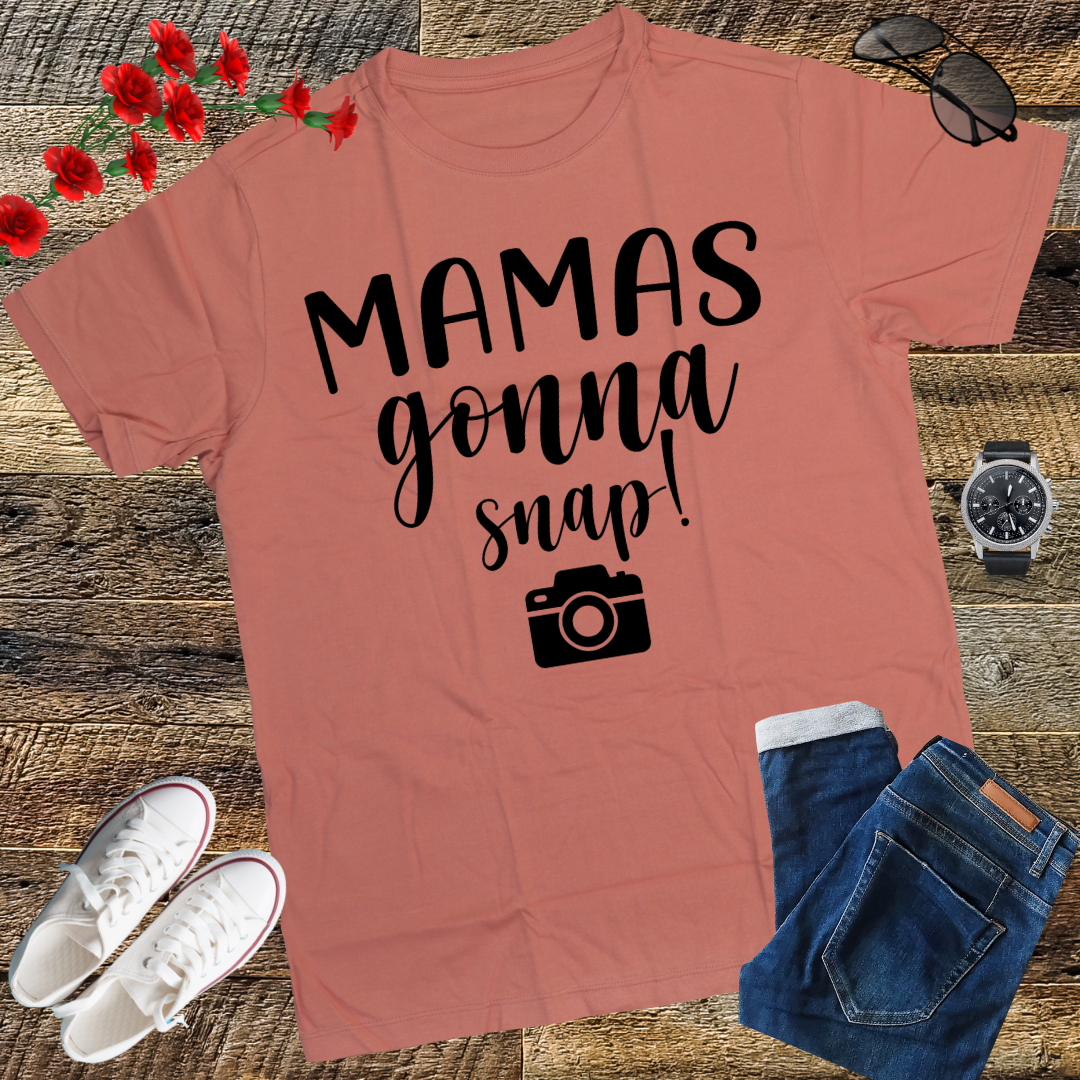Mamas Gonna Snap Shirt Mom Photographer Camera Gift Women T-Shirt