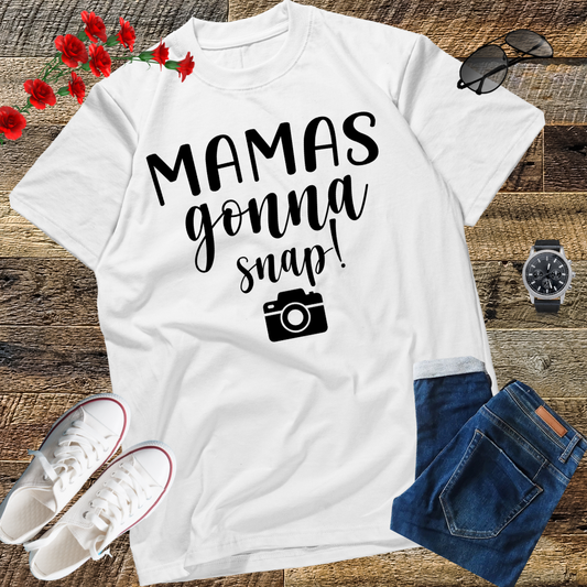 Mamas Gonna Snap Shirt Mom Photographer Camera Gift Women T-Shirt