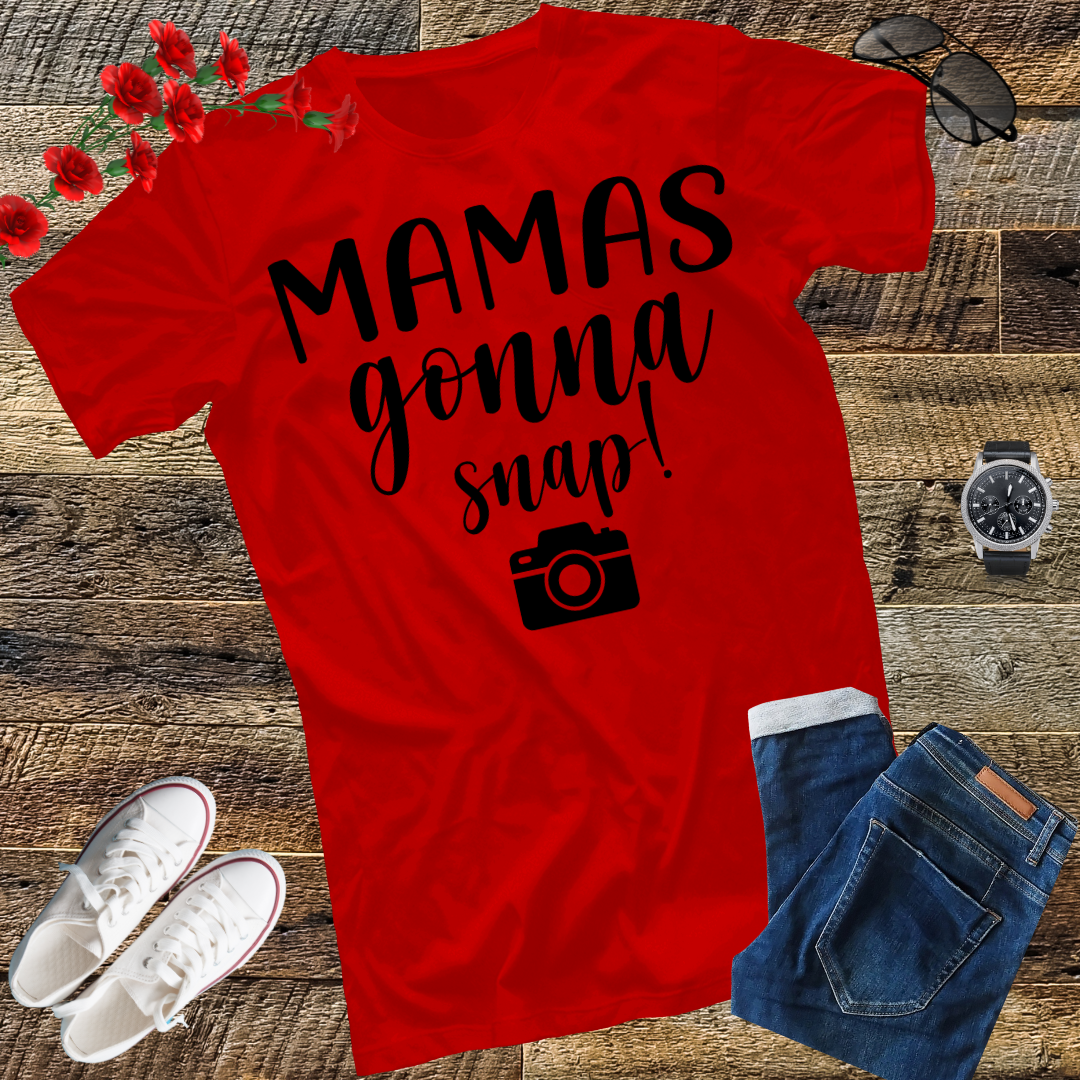 Mamas Gonna Snap Shirt Mom Photographer Camera Gift Women T-Shirt