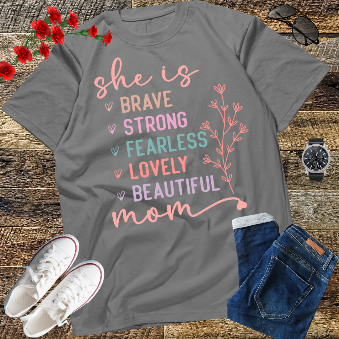 She is Strong Brave Full of Fire Fierce graphic empowerment T-Shirt