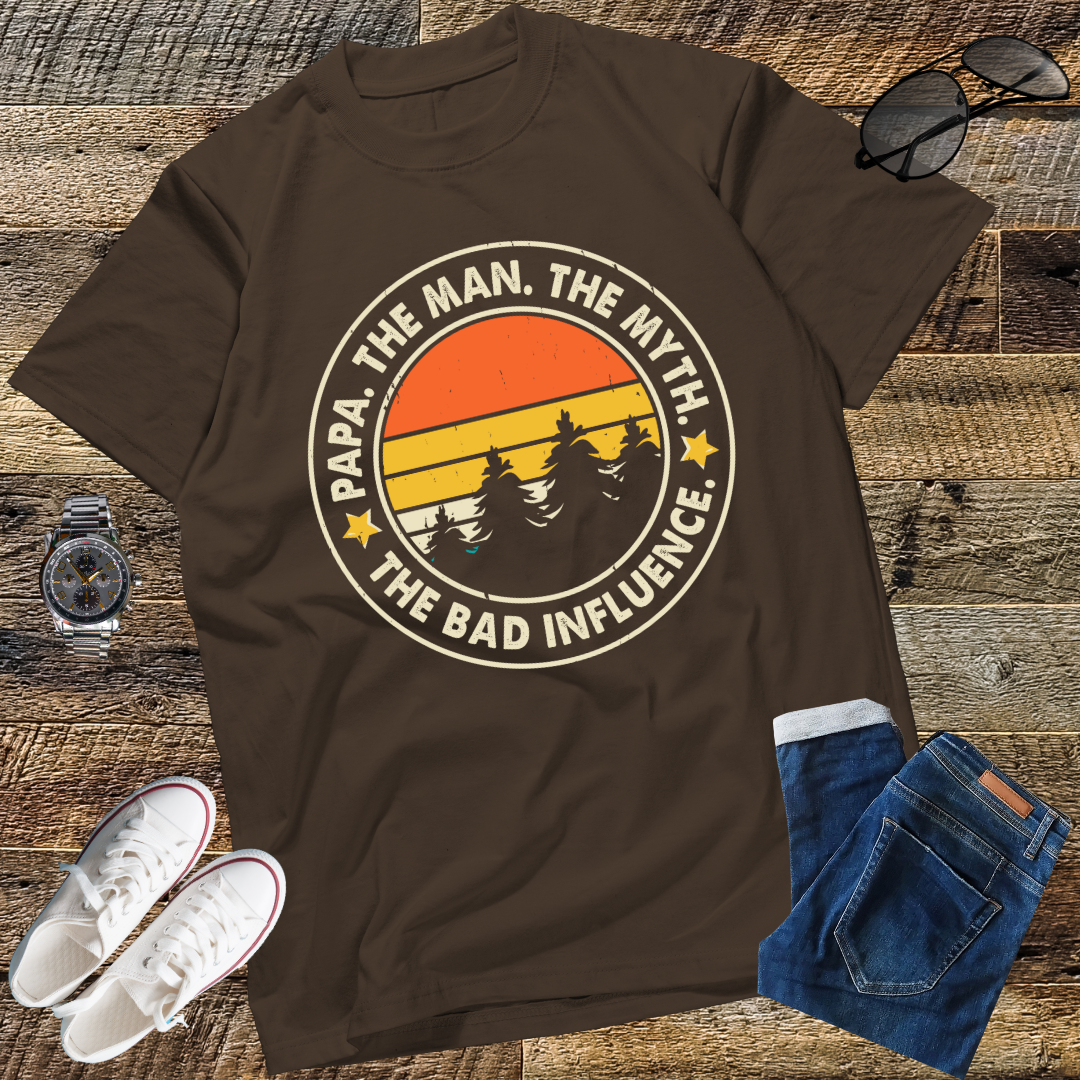 Papa The Man The Myth The Bad Influence Father's Day Papa T-Shirt