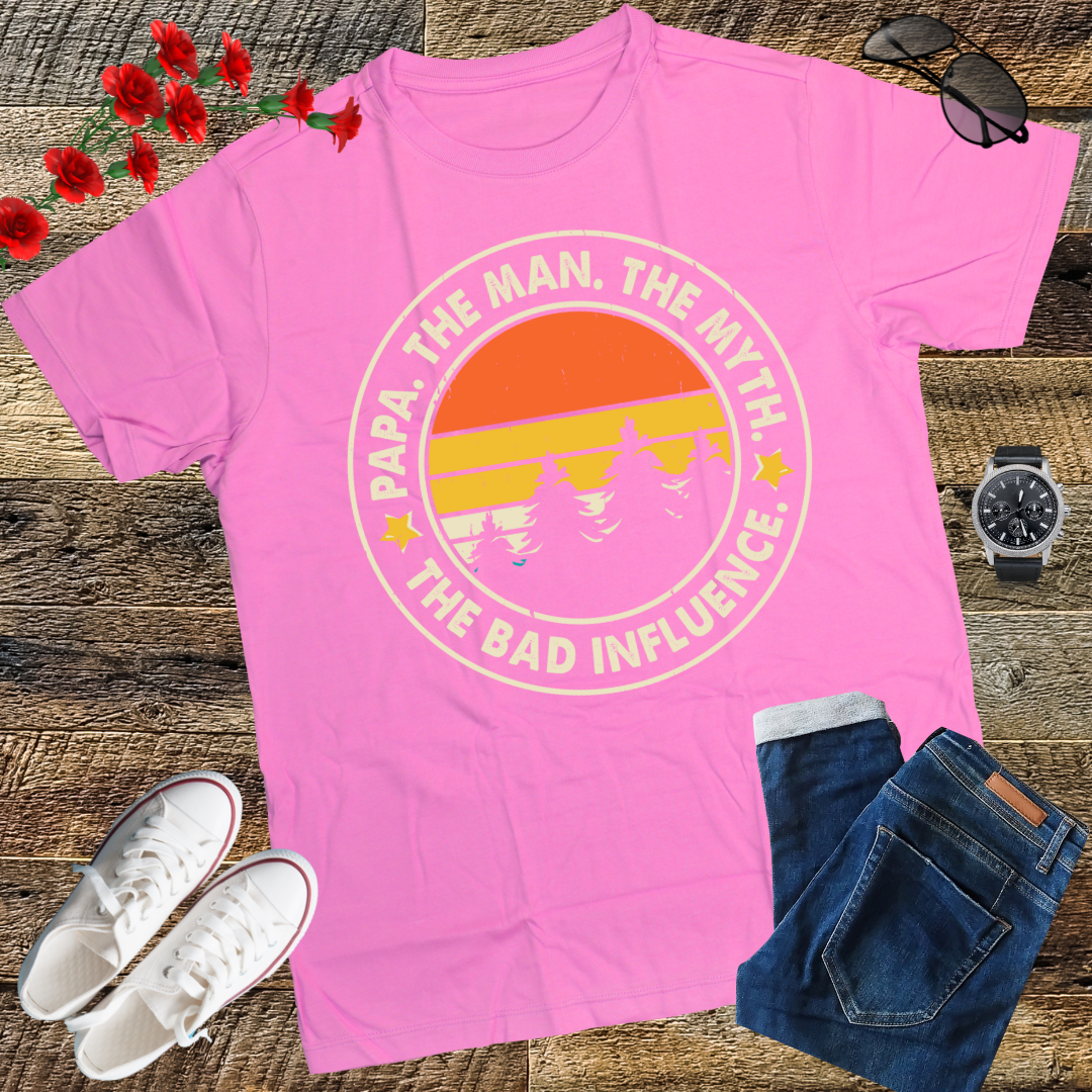 Papa The Man The Myth The Bad Influence Father's Day Papa T-Shirt