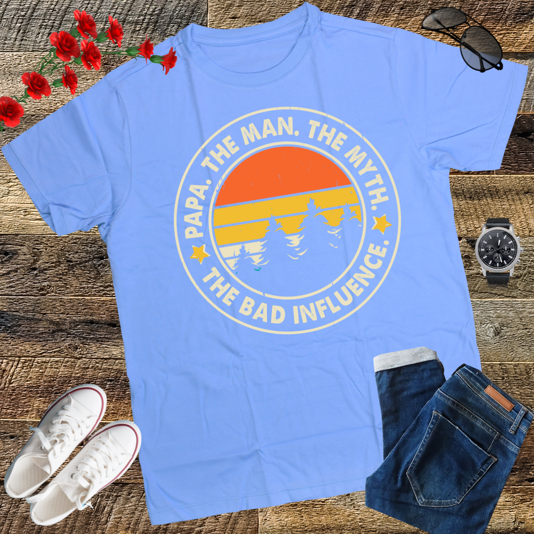 Papa The Man The Myth The Bad Influence Father's Day Papa T-Shirt