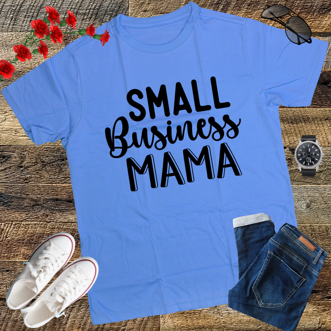 Small Business Mom Shirt, Mother Shirt, Gift for Mom, New Mom Shirt, Mother's Day Shirt, Cute Mom Shirt, First-Time Mom Shirt, Mom Birthday Gift