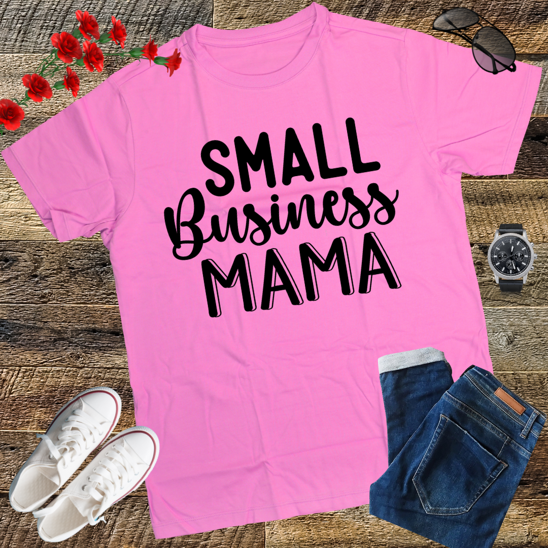 Small Business Mom Shirt, Mother Shirt, Gift for Mom, New Mom Shirt, Mother's Day Shirt, Cute Mom Shirt, First-Time Mom Shirt, Mom Birthday Gift