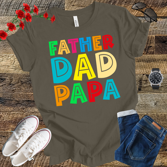 Father Dad Papa T Shirt
