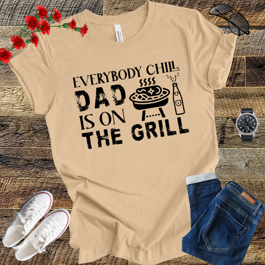 Dad is on the Grill T Shirt