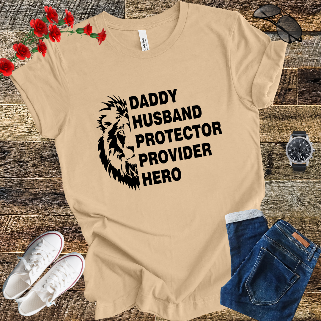 DADDY husband protector provider hero T Shirt