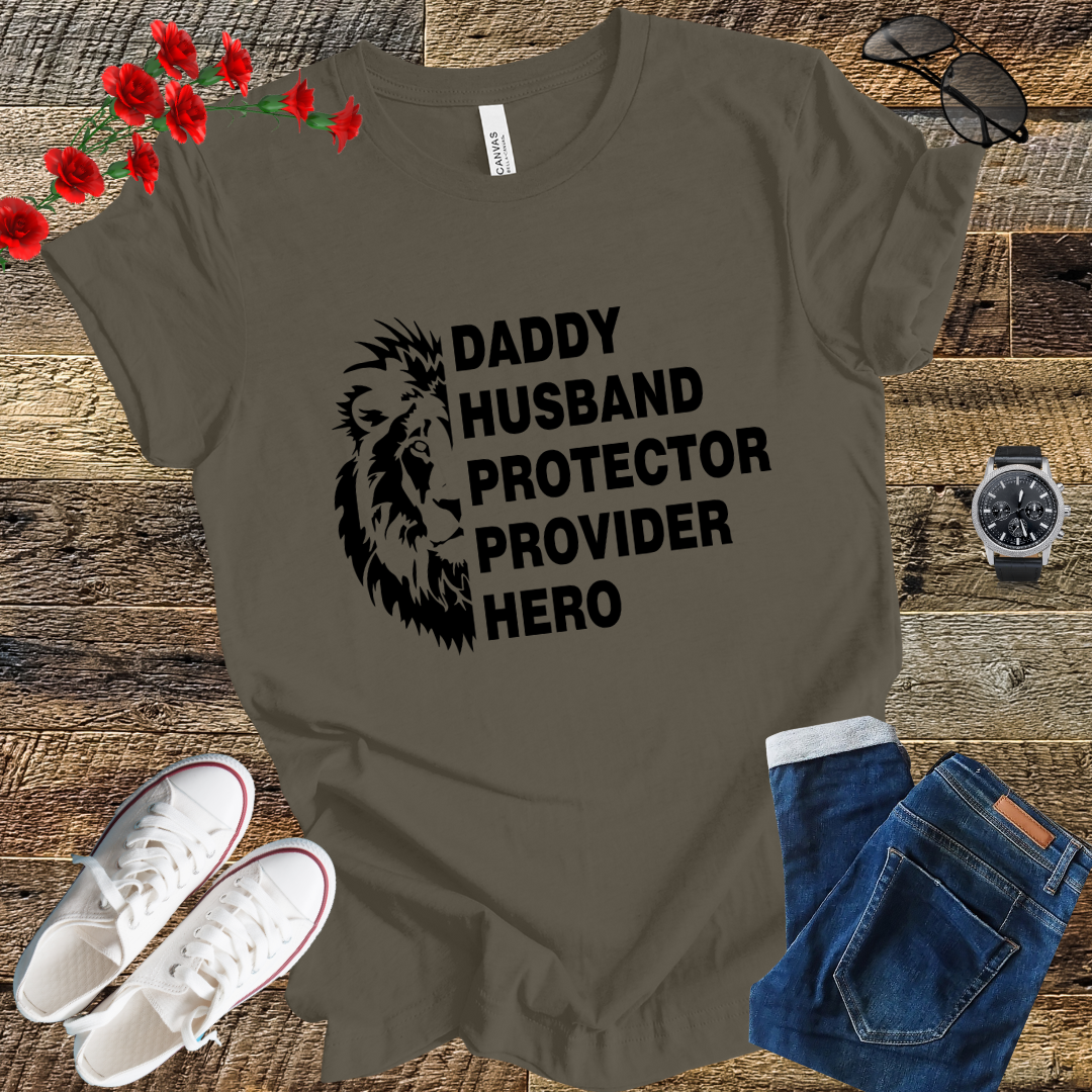 DADDY husband protector provider hero T Shirt