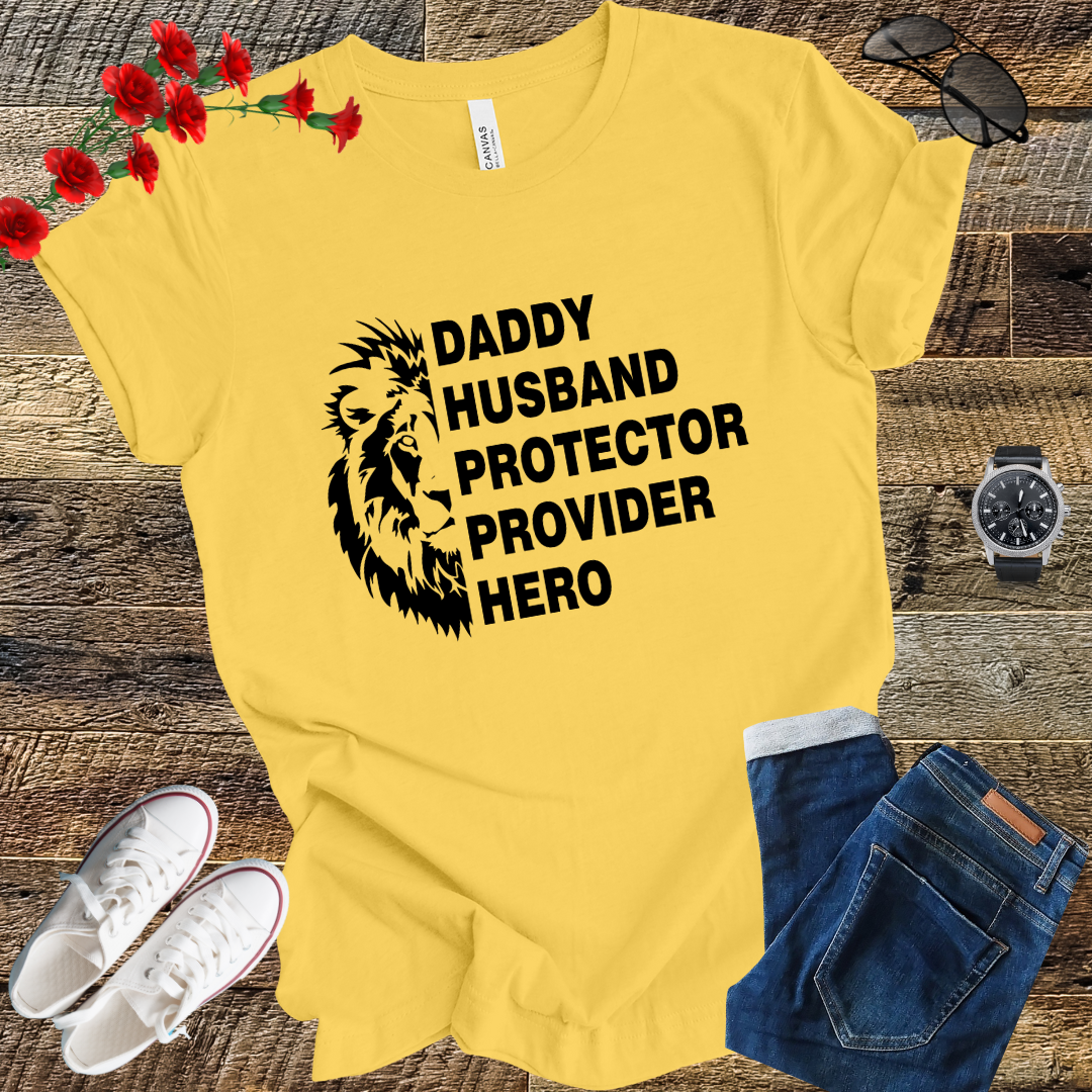 DADDY husband protector provider hero T Shirt
