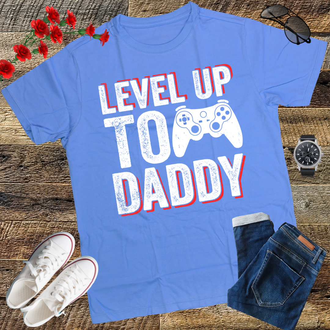 New Dad Fathers day Leveled up to Daddy T-Shirt