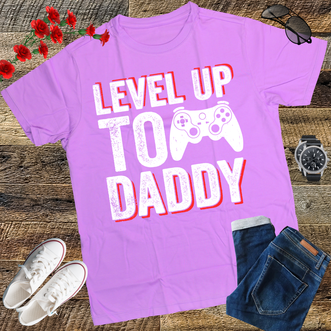 New Dad Fathers day Leveled up to Daddy T-Shirt
