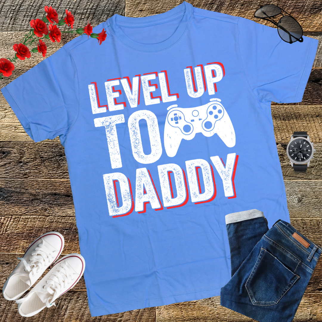 New Dad Fathers day Leveled up to Daddy T-Shirt
