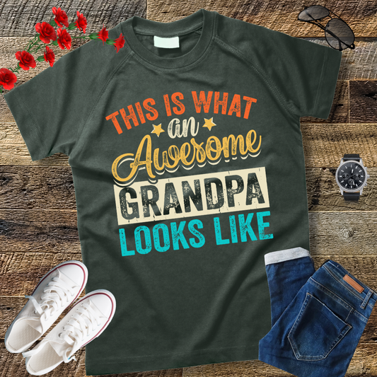 This Is What An Awesome Grandpa Looks Like Funny Grandfather T-Shirt gift shirt