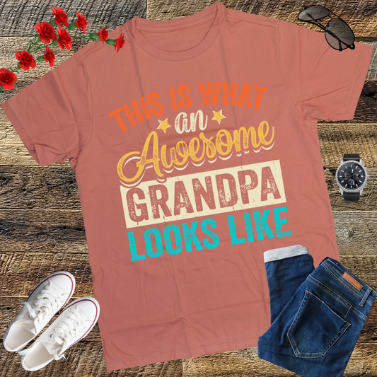 This Is What An Awesome Grandpa Looks Like Funny Grandfather T-Shirt gift shirt