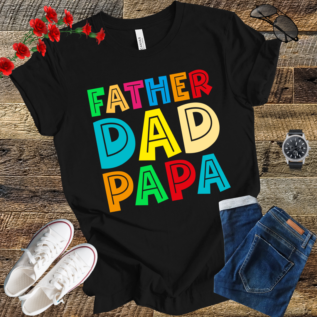 Father Dad Papa T Shirt
