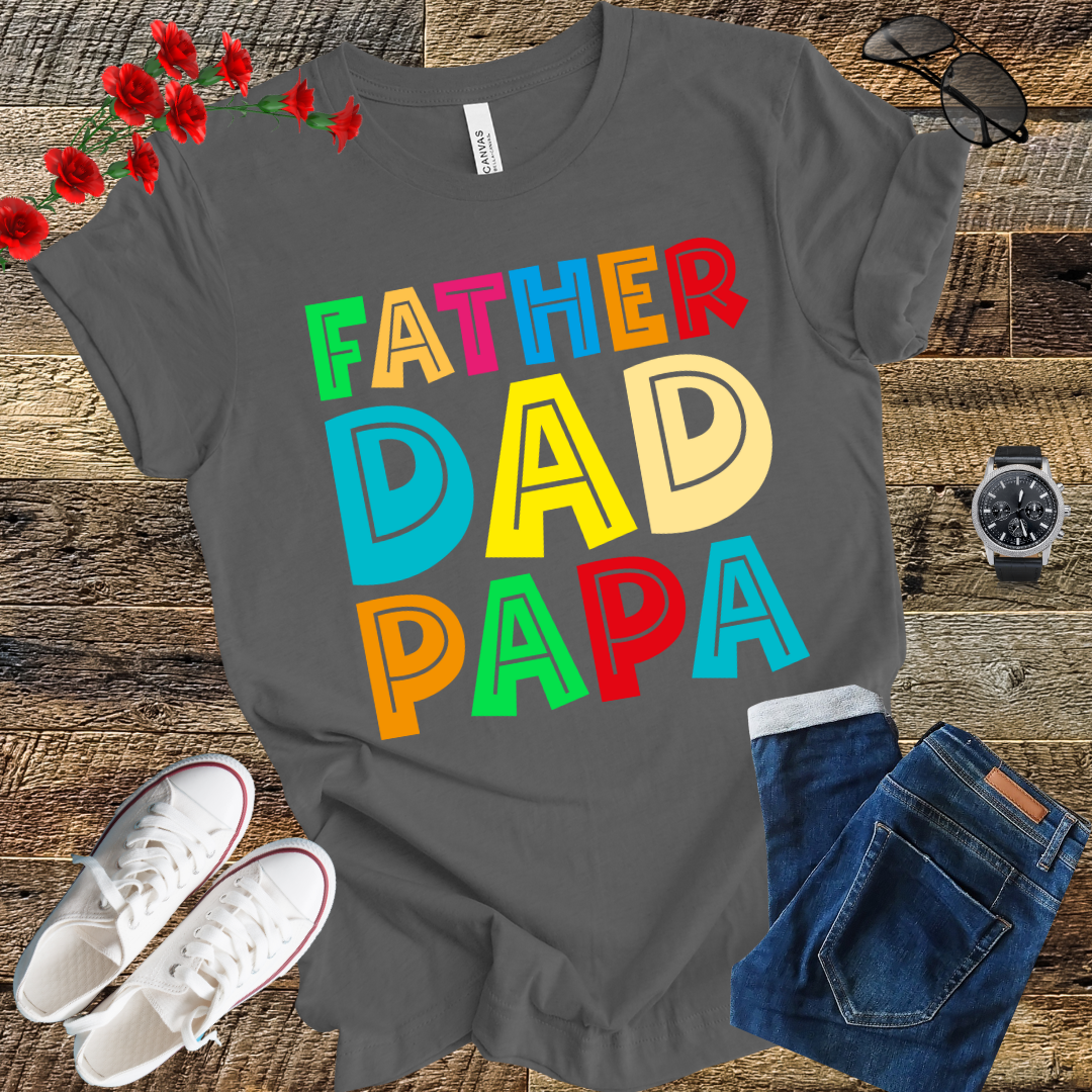 Father Dad Papa T Shirt