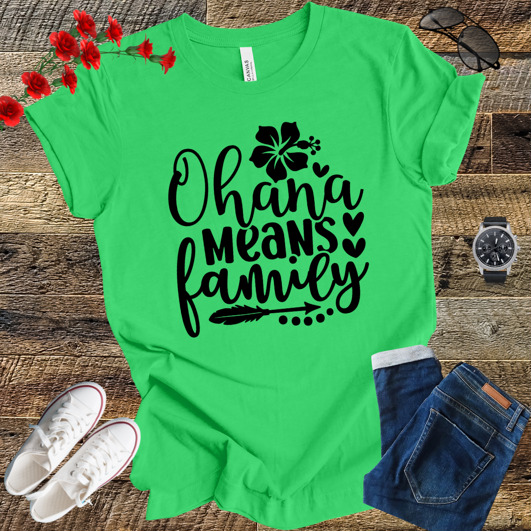 Ohana Means Family T Shirt