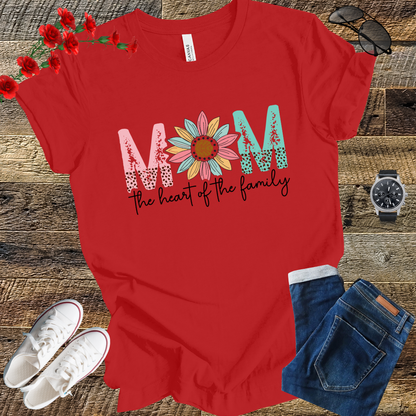 Mom the heart of the family T Shirt