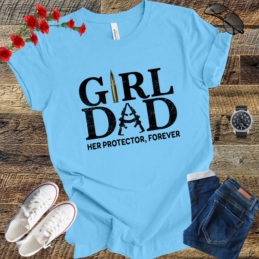 girl dad her protector forever T Shirt