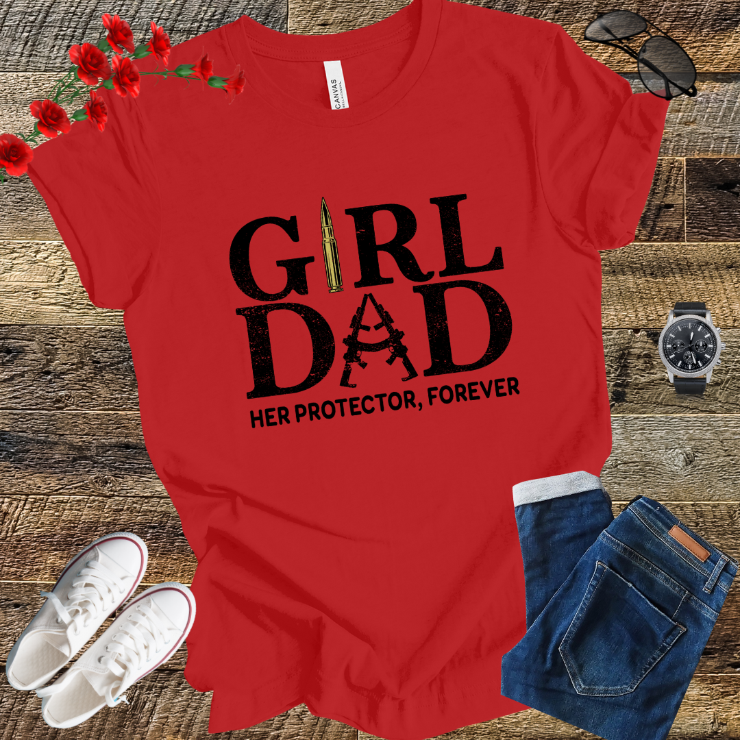 girl dad her protector forever T Shirt